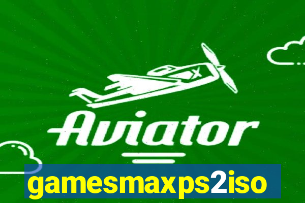 gamesmaxps2iso
