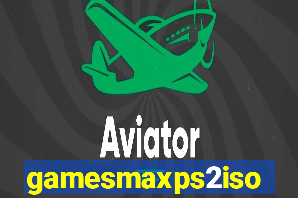 gamesmaxps2iso