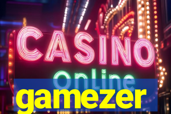 gamezer