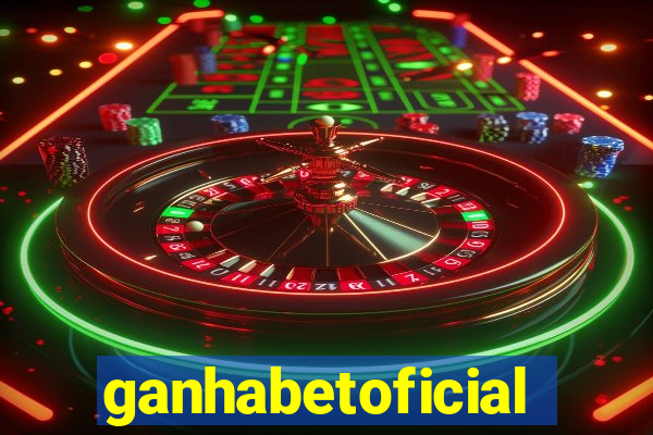 ganhabetoficial