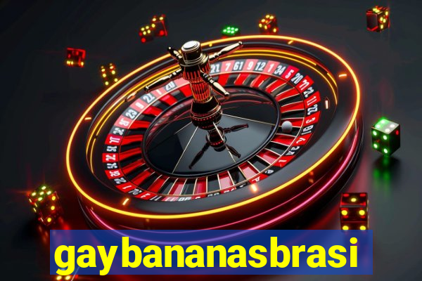 gaybananasbrasil