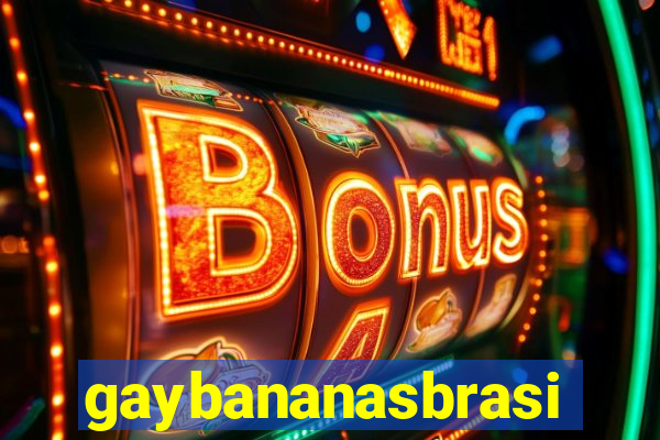 gaybananasbrasil
