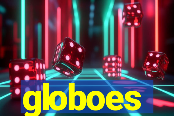 globoes