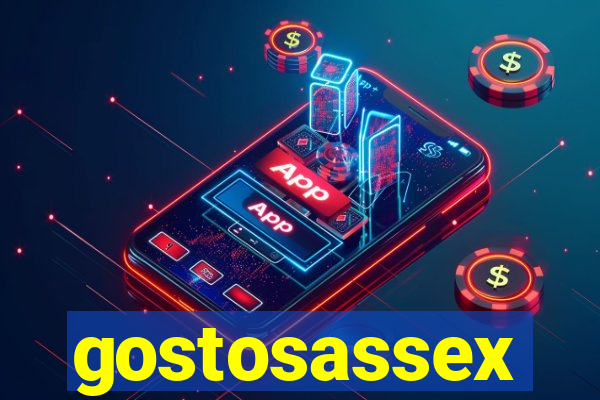 gostosassex