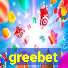 greebet