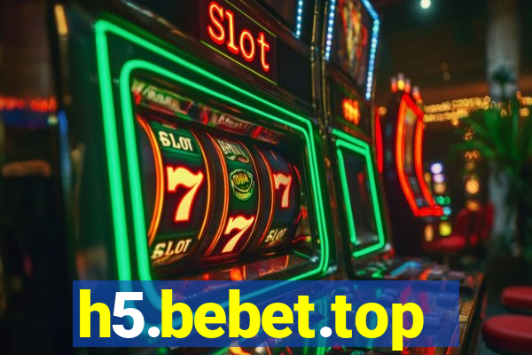 h5.bebet.top