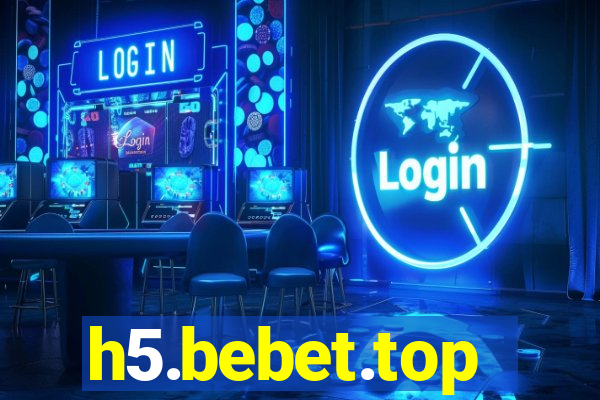 h5.bebet.top