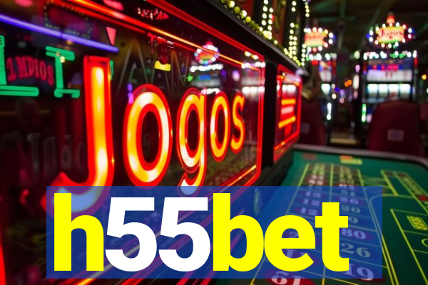 h55bet