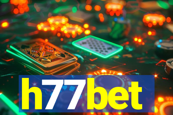 h77bet