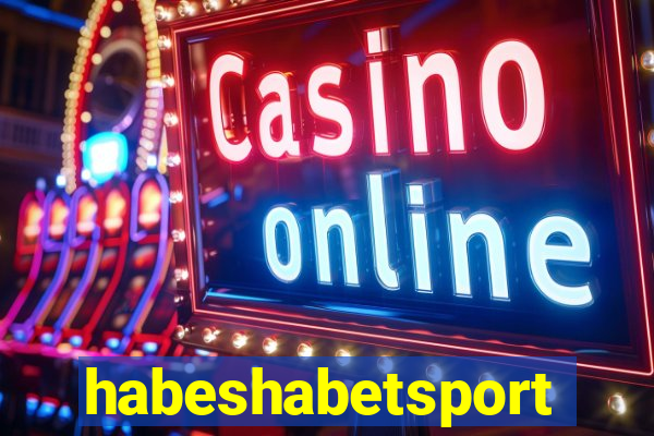 habeshabetsport