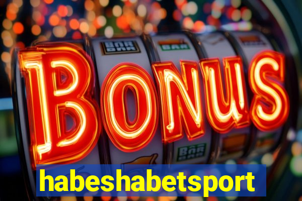 habeshabetsport