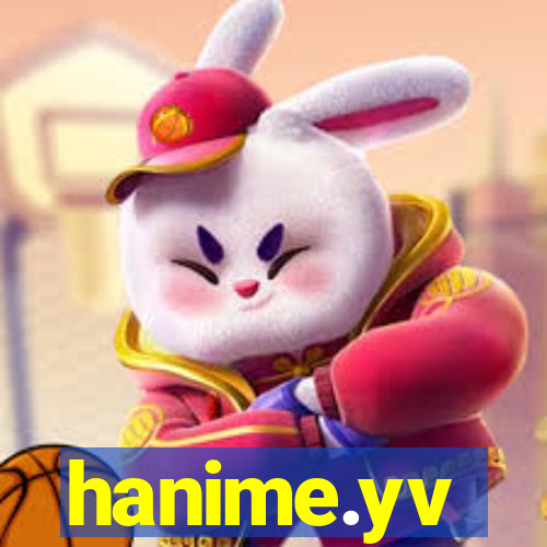 hanime.yv