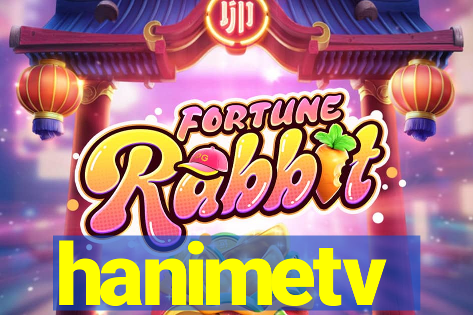 hanimetv