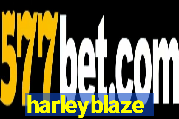 harleyblaze