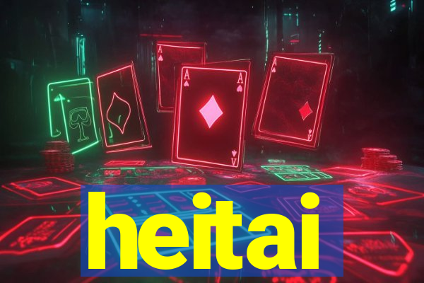 heitai