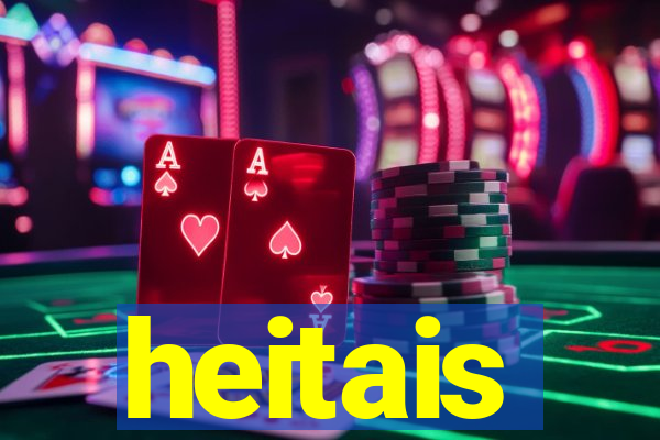 heitais