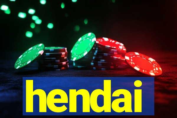 hendai
