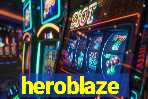 heroblaze