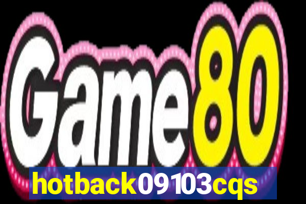 hotback09103cqs.cc