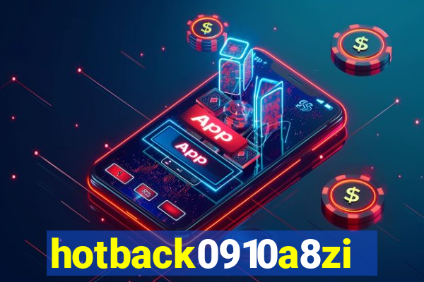 hotback0910a8zi.cc
