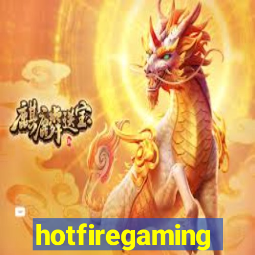 hotfiregaming