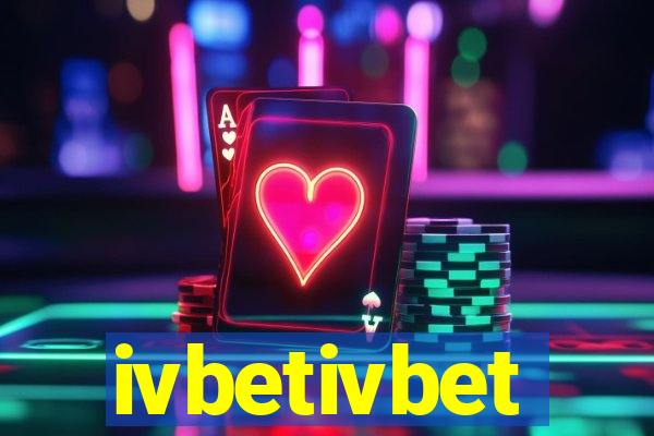 ivbetivbet