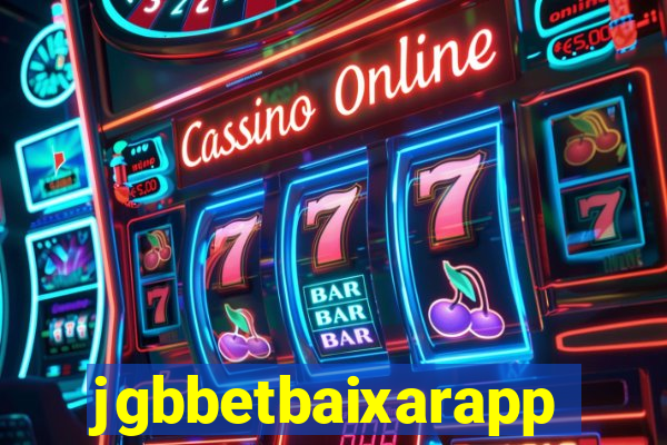 jgbbetbaixarapp