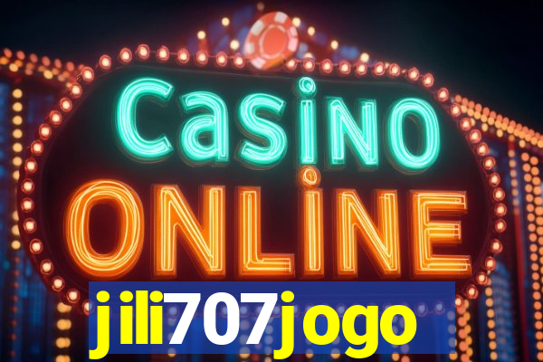 jili707jogo