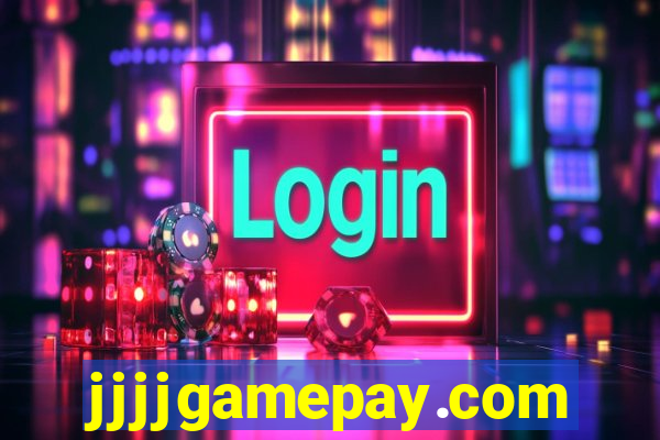 jjjjgamepay.com