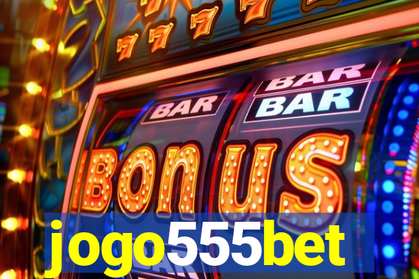 jogo555bet
