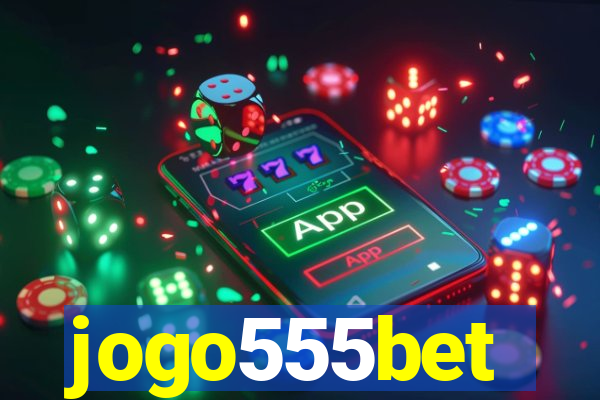 jogo555bet