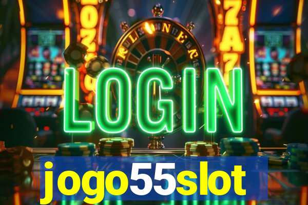 jogo55slot