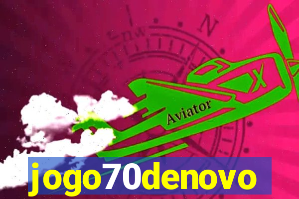 jogo70denovo