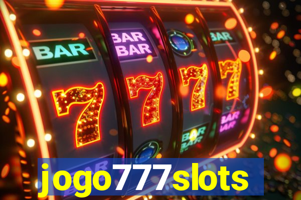 jogo777slots