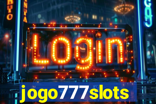 jogo777slots