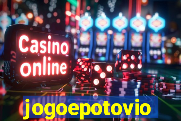 jogoepotovio