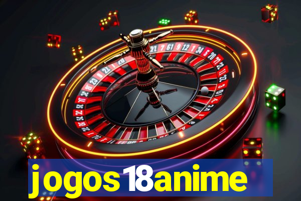 jogos18anime