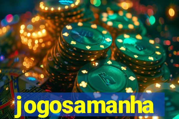 jogosamanha