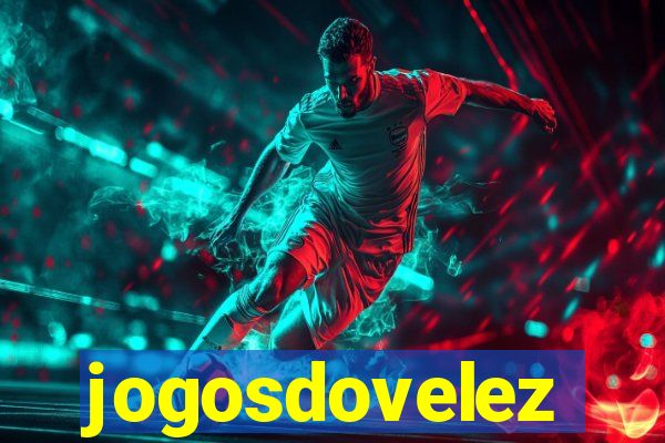jogosdovelez