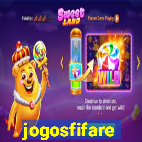 jogosfifare