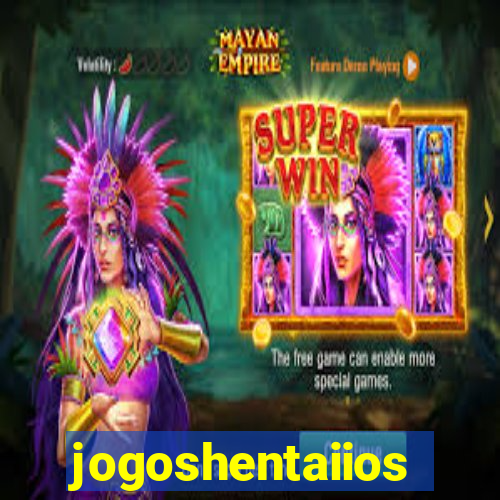 jogoshentaiios