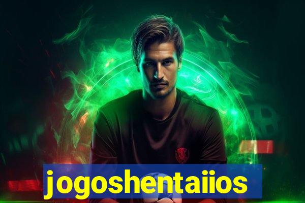 jogoshentaiios