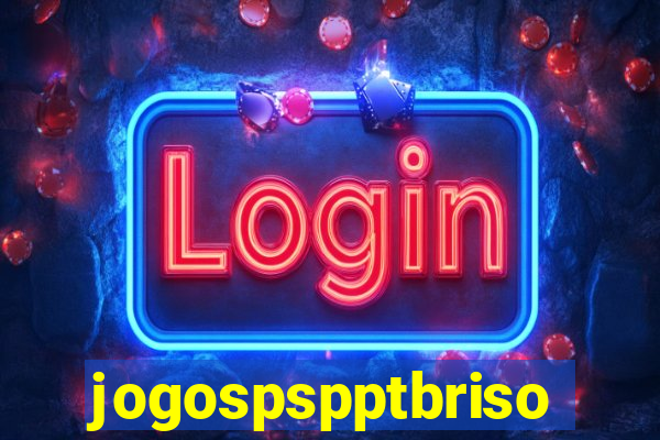 jogospspptbriso