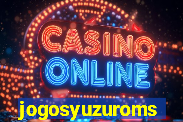 jogosyuzuroms