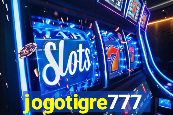 jogotigre777