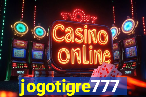 jogotigre777