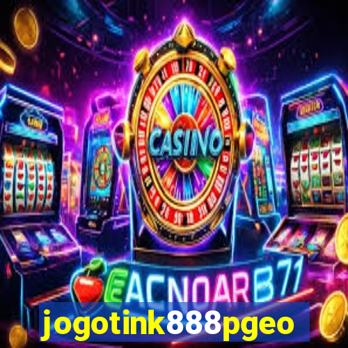 jogotink888pgeo