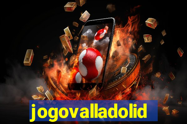 jogovalladolid