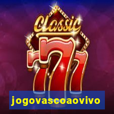jogovascoaovivo