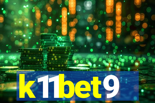 k11bet9